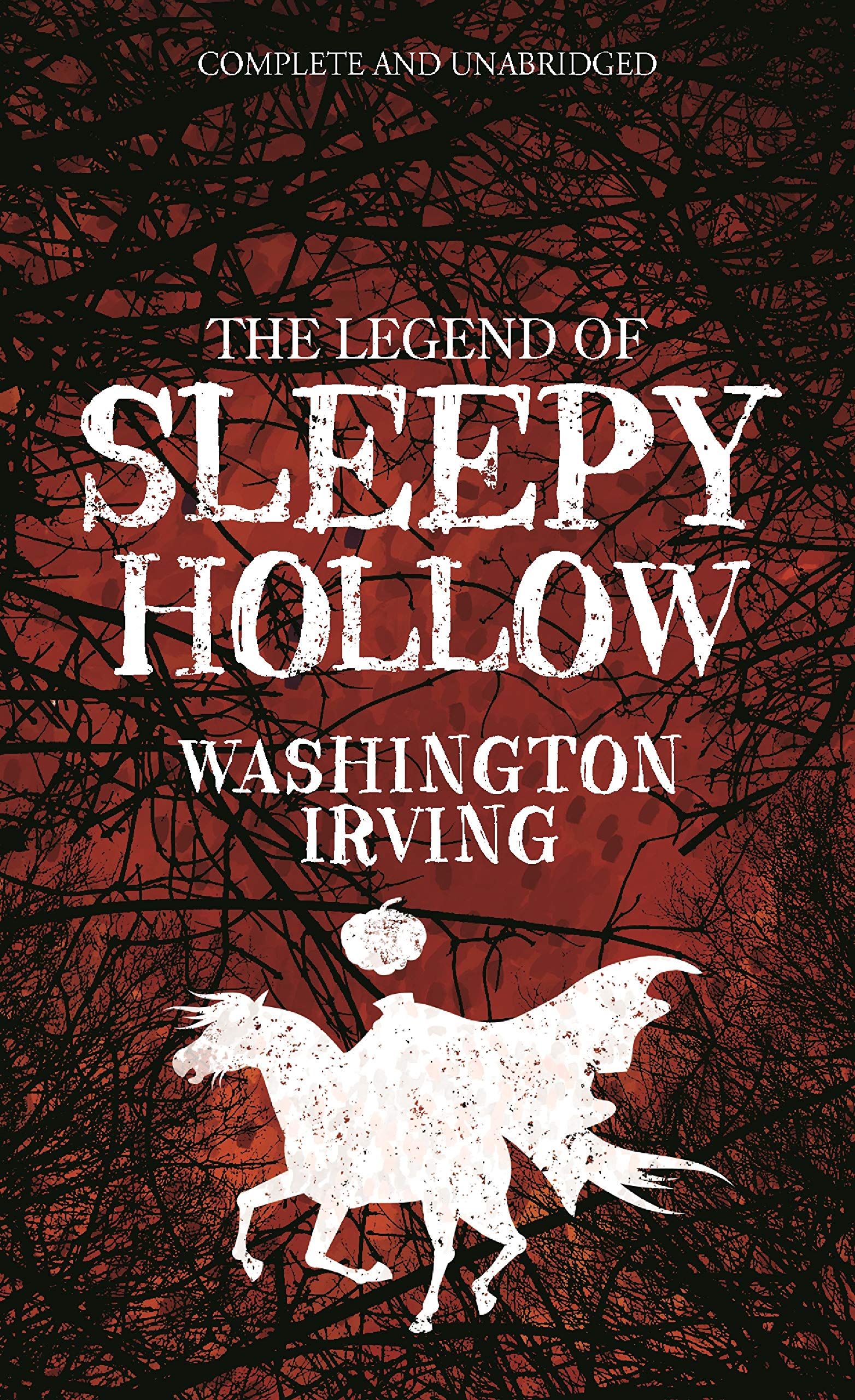 The Legend of Sleepy Hollow by Washington Iriving