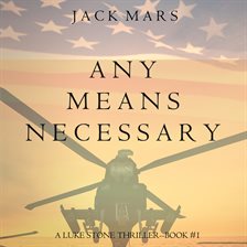 Any Means Necessary by Jack Mars