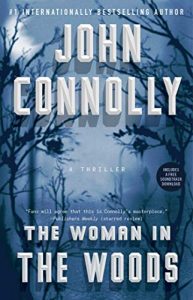 The Woman in the Woods by John Connolly Big Niangua Book Club Read for June 2022
