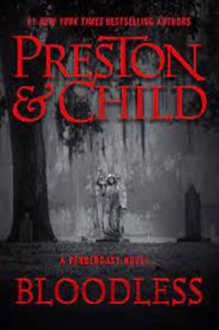 "Bloodless" by Douglas Preston and Lincoln Child