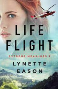 "Life Flight" by Lynette Eason
