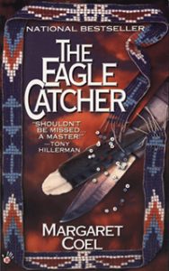 "The Eagle Catcher" by Margaret Coel