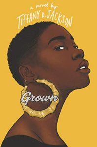 "Grown" by Tiffany D. Jackson