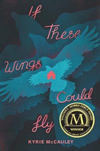 If These Wings Could Fly" by Kyrie McCauley