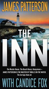 The Inn by James Patterson with Candice Fox