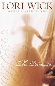 The Princess by Lori Wick