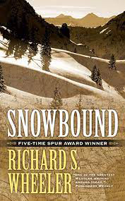 Snowbound by Richard S. Wheeler