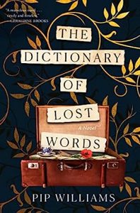 "The Dictionary of Lost Words" by Pip Williams