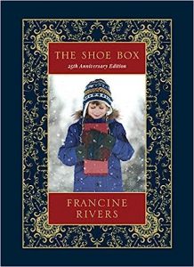 'The Shoe Box" by Francine Rivers